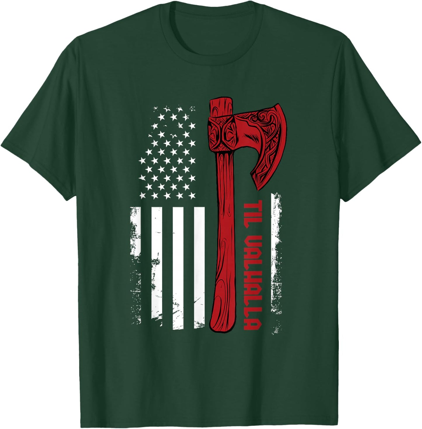 American Viking Axe Flag - Til Valhalla - Norse Mythology Small T-Shirt - T-Shirt | Forest