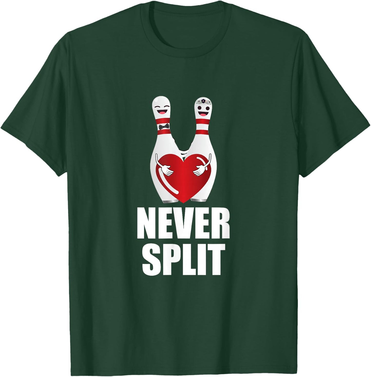 Never Split Bowling Pins Valentine's Day Couples Matching T-Shirt - T-Shirt | Forest