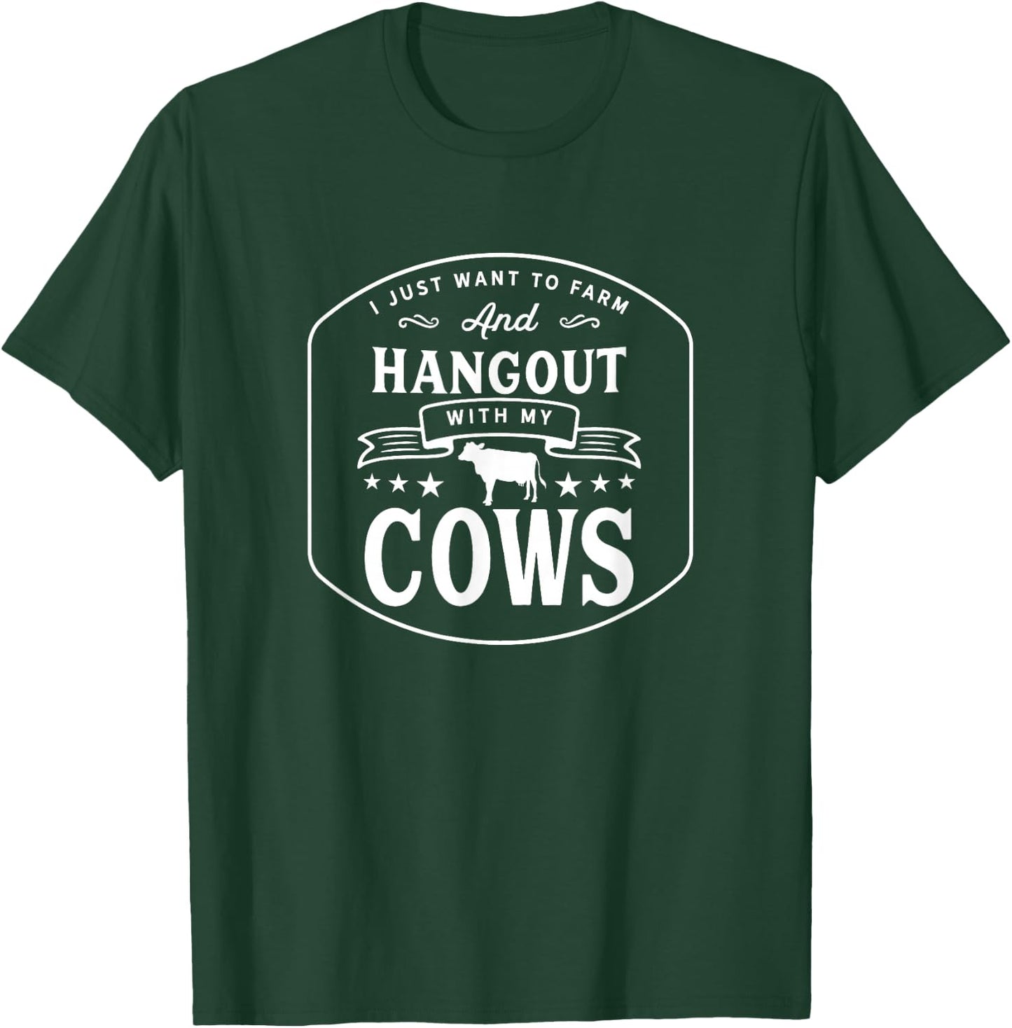 Hang out with my Cows Farming Farmer Cow Herd T-Shirt - T-Shirt | Forest