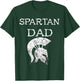 Spartan Dad Spartan Father Gladiators Helmet Spartacus Papa T-Shirt - T-Shirt | Forest