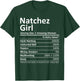 NATCHEZ GIRL MS MISSISSIPPI Funny City Home Roots USA Gift T-Shirt - T-Shirt | Forest