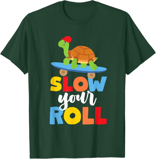 Slow Your Roll Skateboard Turtle For Kids And Youth T-Shirt - T-Shirt | Forest