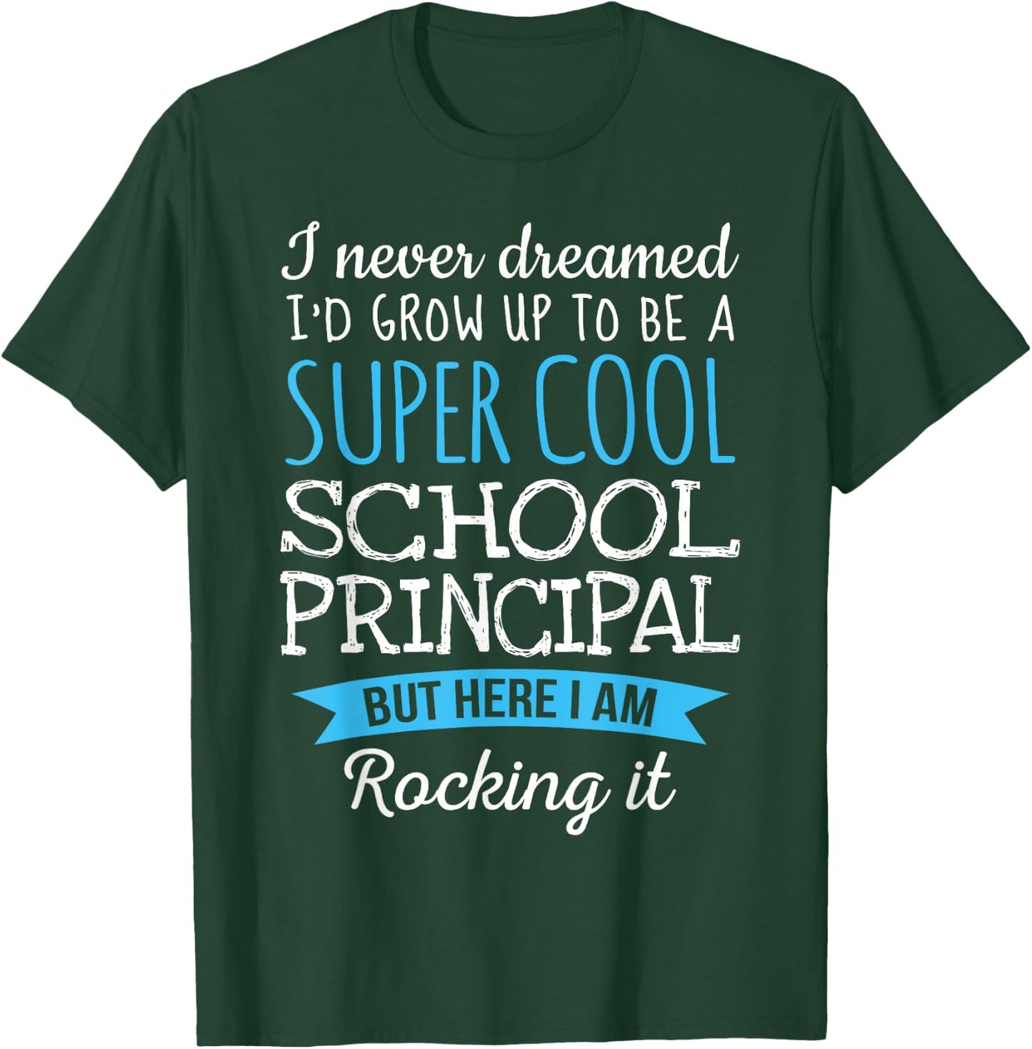 Funny School Principal Appreciation Gifts T-Shirt - T-Shirt | Forest
