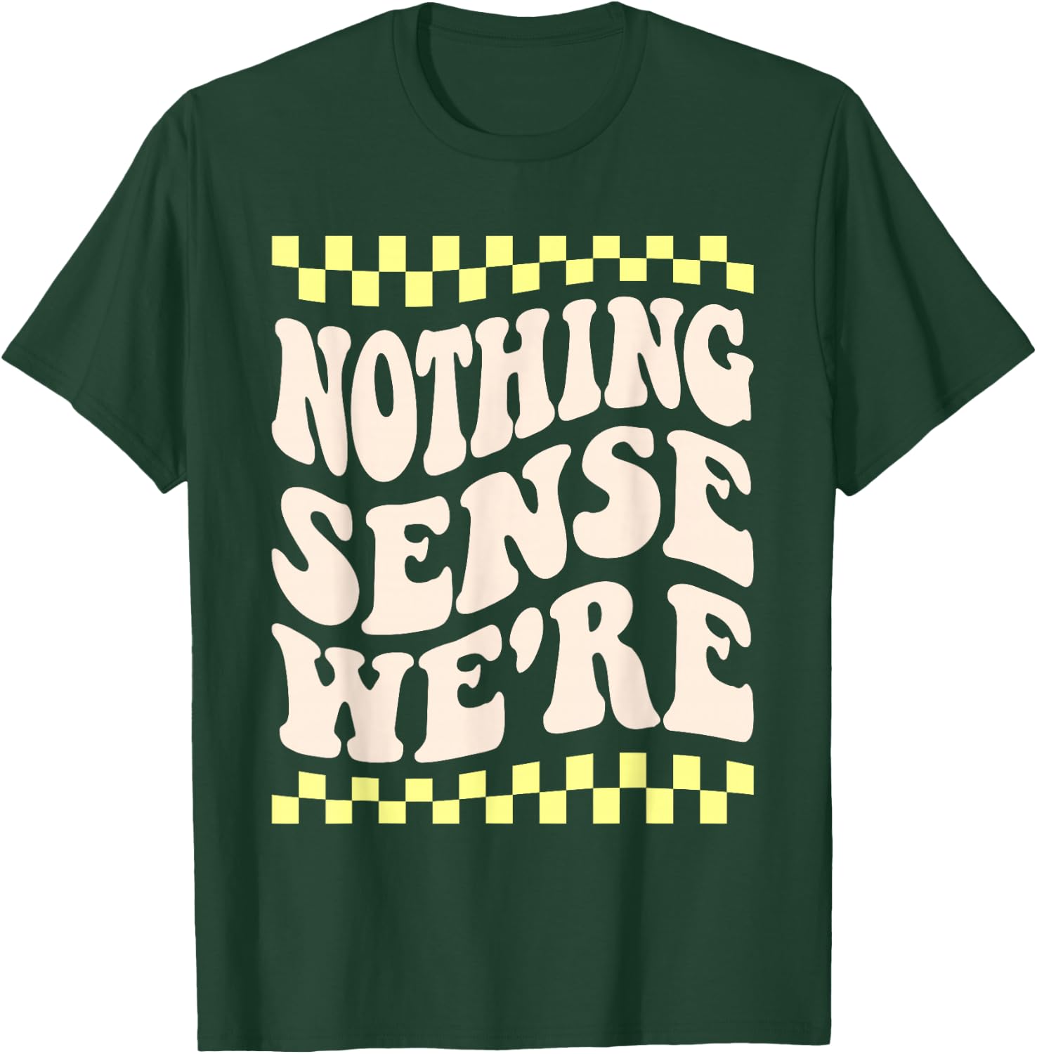 nothing makes sense when we're apart matching couples BFF T-Shirt - T-Shirt | Forest