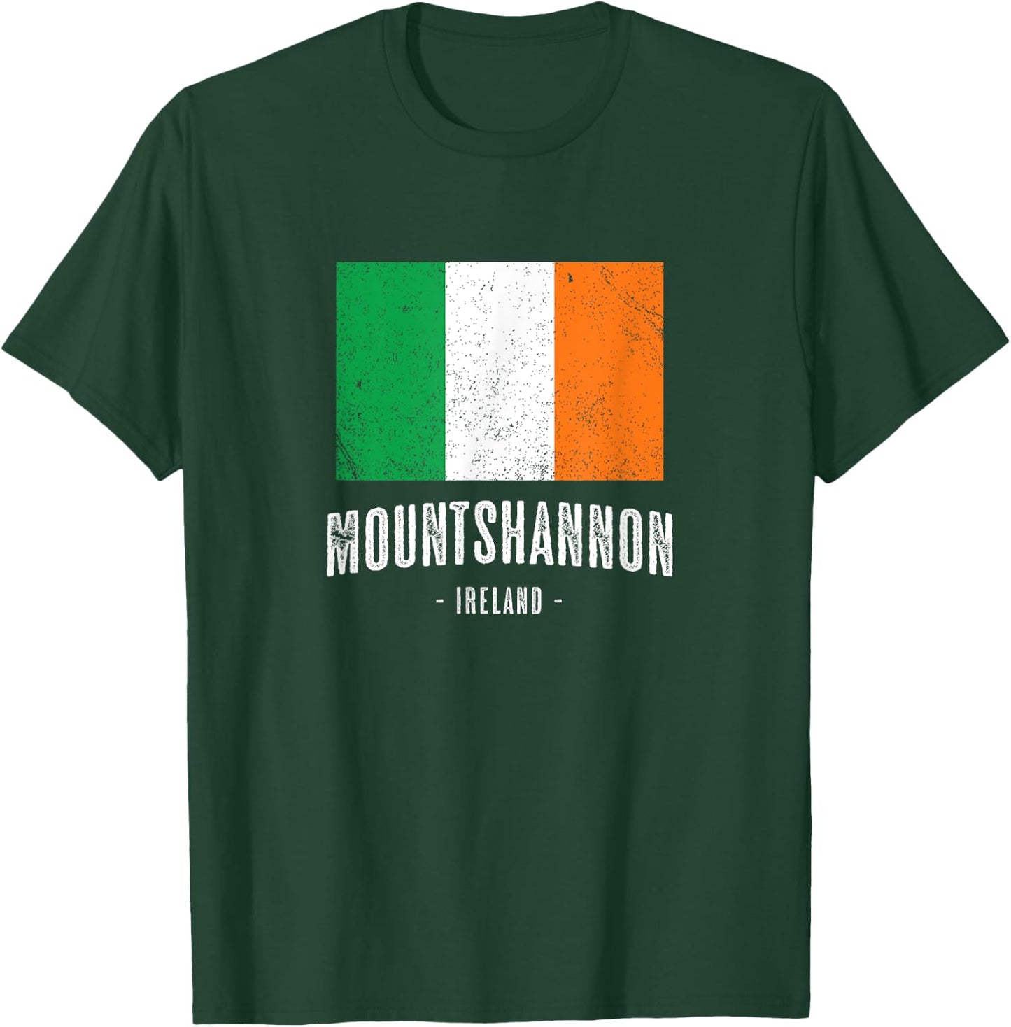 City of MOUNTSHANNON Ireland | Men Women Kids - Irish Flag T-Shirt - T-Shirt | Forest