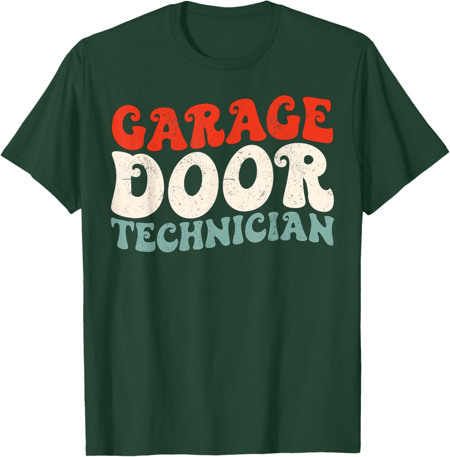 Retro Groovy Garage Door Repair Technician T-Shirt - T-Shirt | Forest