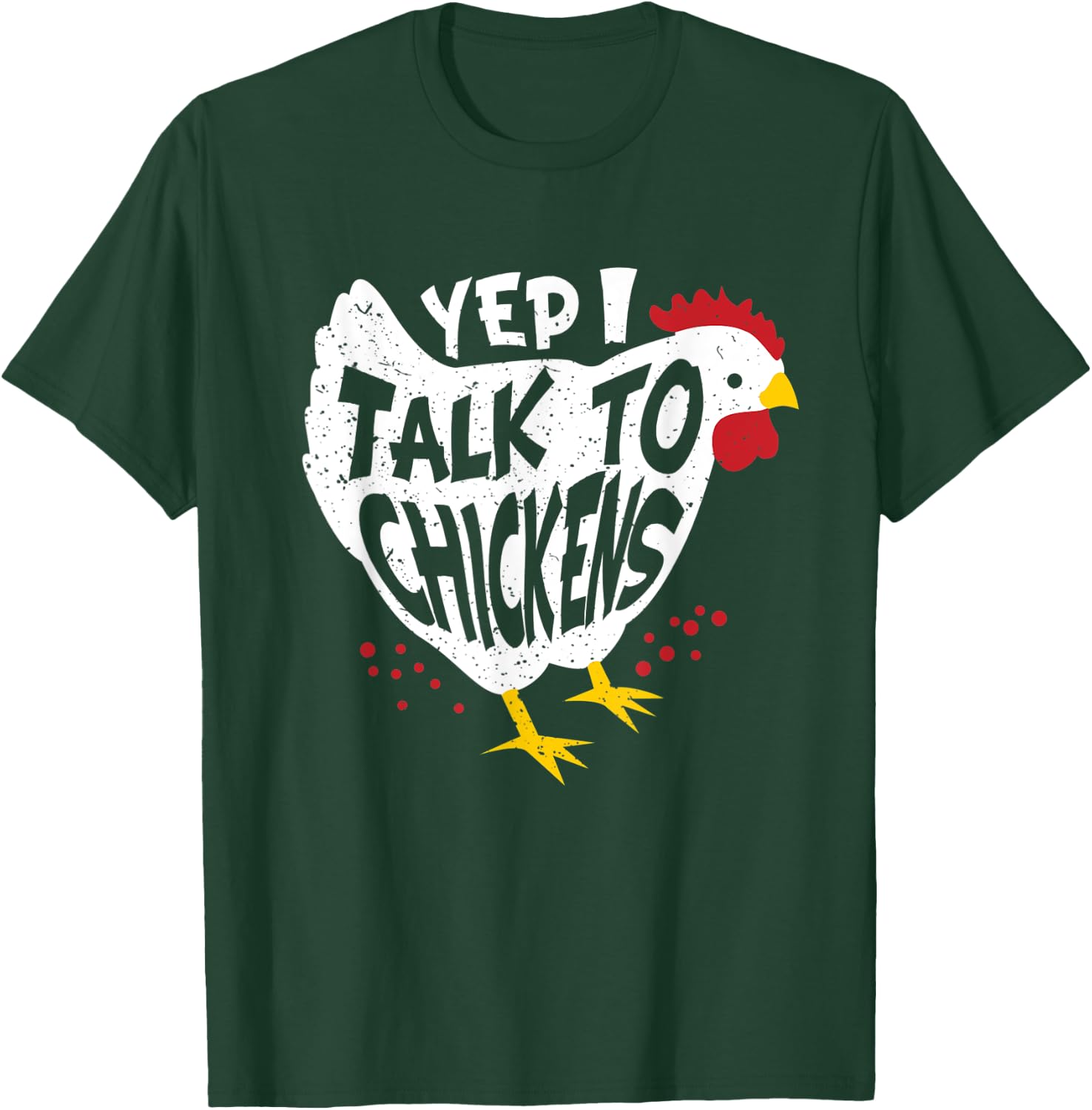 Yes i speak to chickens - fun chicken farmer T-Shirt - T-Shirt | Forest