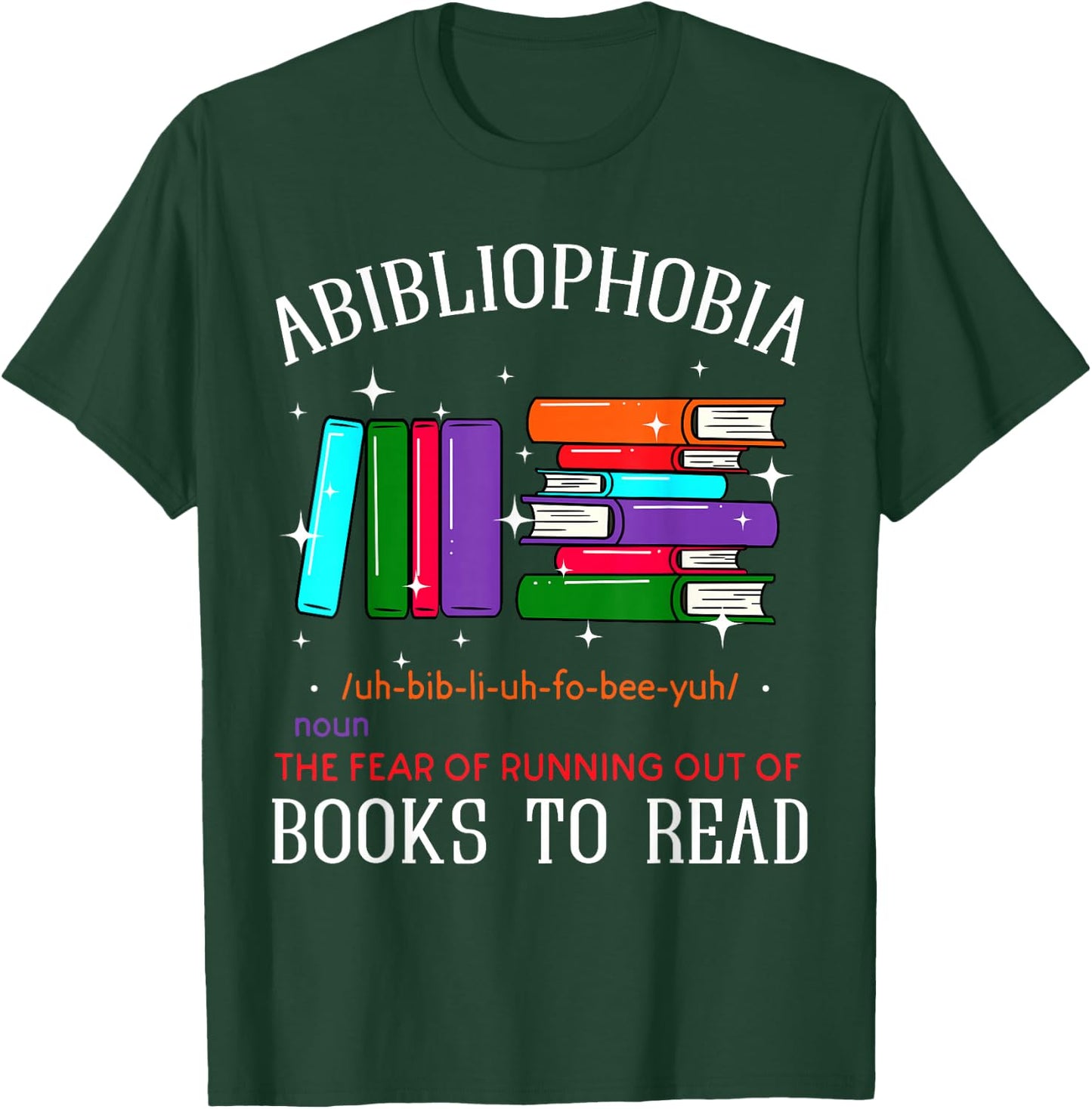 Abibliophobia Bibliophilia Abibliophobia Bibliophilia Anxiety T-Shirt - T-Shirt | Forest