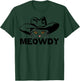 Meowdy - Funny Mashup Between Meow and Howdy - Cat Meme Small T-Shirt - T-Shirt | Forest