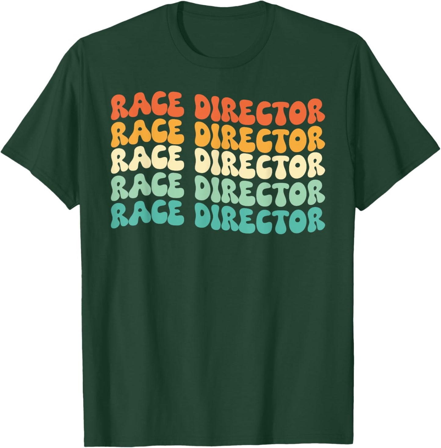 Groovy Race Director Job Title T-Shirt - T-Shirt | Forest