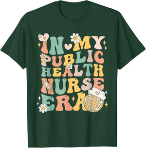 In My Public Health Nurse Era Groovy Public Health Nursing T-Shirt - T-Shirt | Forest