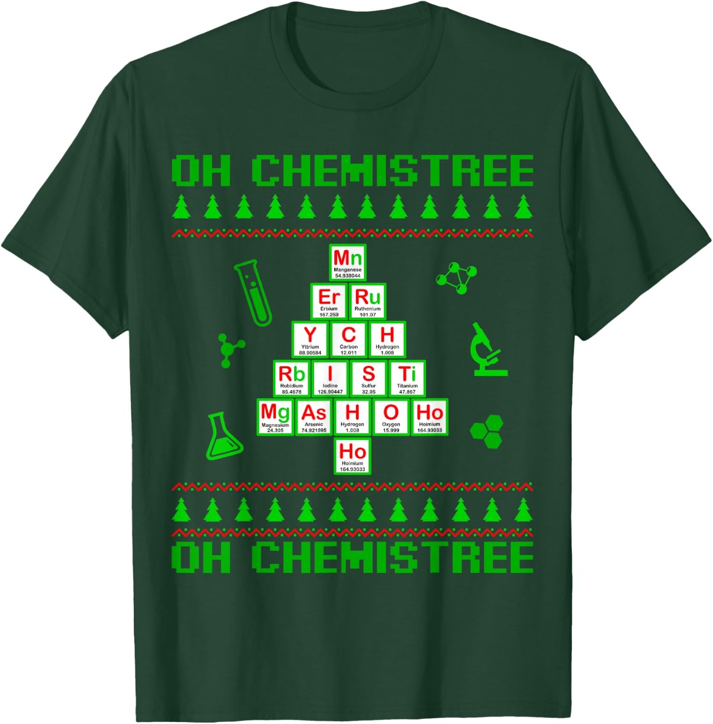 Science Christmas Oh Chemist Tree Chemistree Chemistry T-Shirt - T-Shirt | Forest