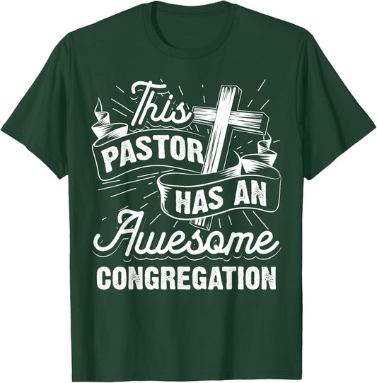 Funny Pastor Gift Women Cool Awesome Congregation T-Shirt - T-Shirt | Forest