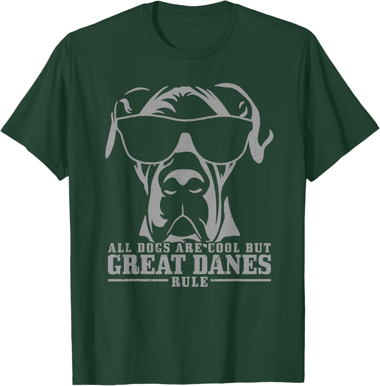 Great Dane Danish Great Dane Saying Funny Dog T-Shirt - T-Shirt | Forest