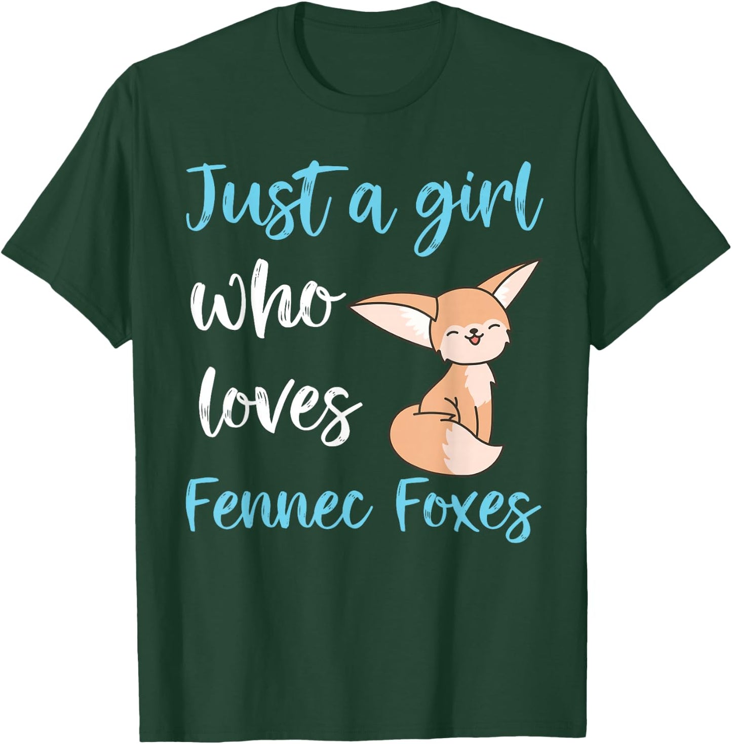 Just A Girl Who Loves Fennec Foxes Cute Kawaii Fennec Fox T-Shirt - T-Shirt | Forest