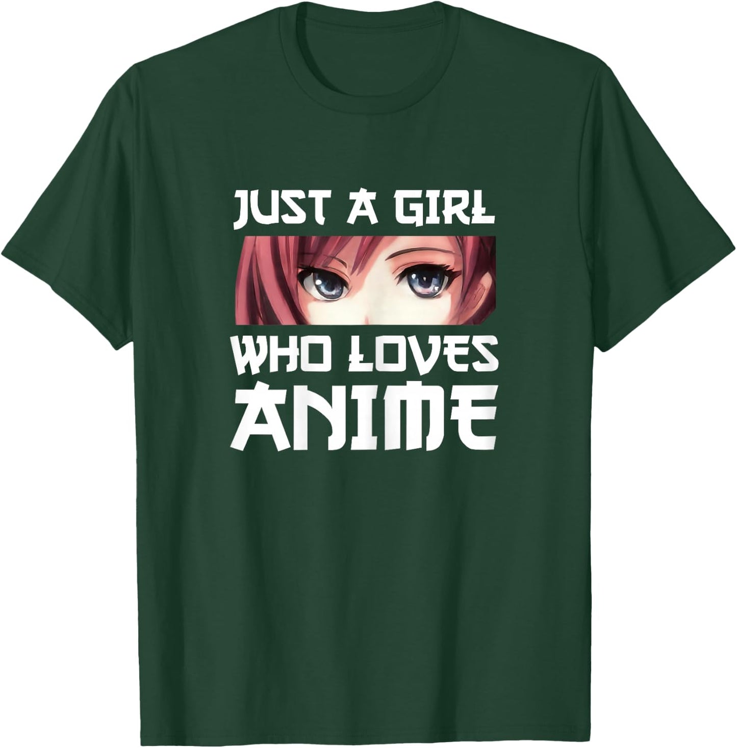 Just a Girl Who Loves Anime Gift T-Shirt - T-Shirt | Forest