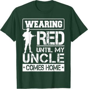 Red Friday For My Uncle Military Troops Deployed Wear T-Shirt - T-Shirt | Forest