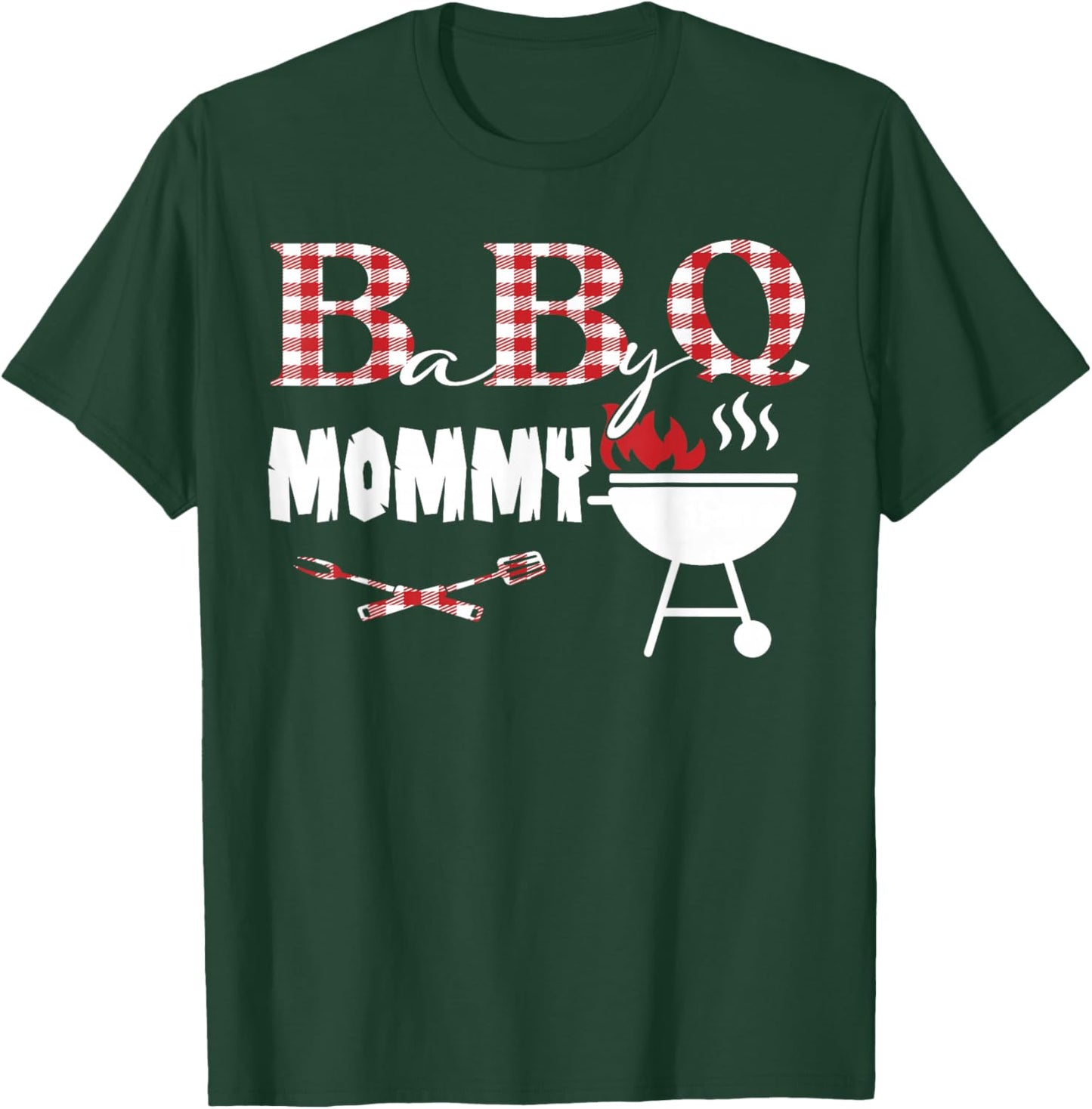 Baby BBQ Mommy Shower Birthday Party Family Matching T-Shirt - T-Shirt | Forest
