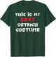 This is my Sexy OSTRICH Costume Simple Halloween T-Shirt - T-Shirt | Forest