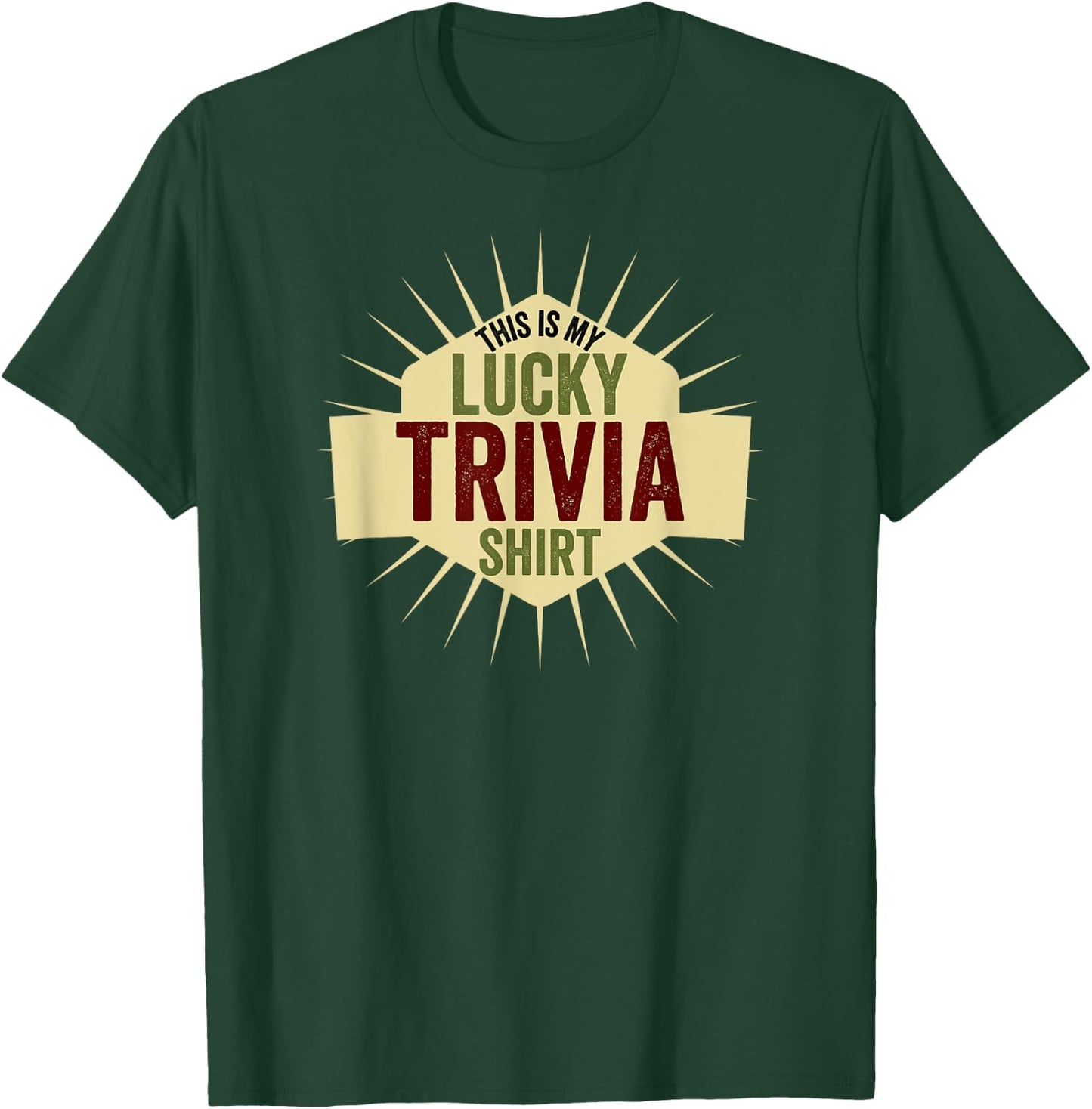 Funny This is My Lucky Trivia Shirt Team Trivia Night T-Shirt - T-Shirt | Forest