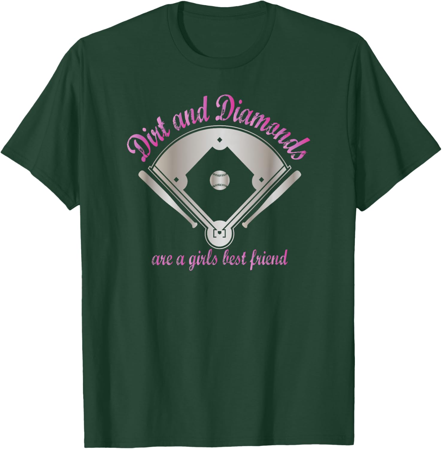 Dirt and Diamonds are a Girl's Best Friend Baseball Softball T-Shirt - T-Shirt | Forest