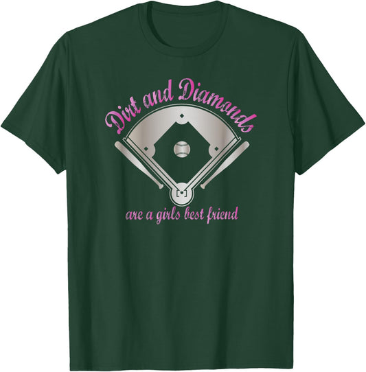 Dirt and Diamonds are a Girl's Best Friend Baseball Softball T-Shirt - T-Shirt | Forest