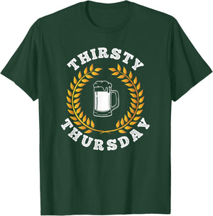 Thirsty Thursday Party College Drinking Beer & Wine T-Shirt - T-Shirt | Forest