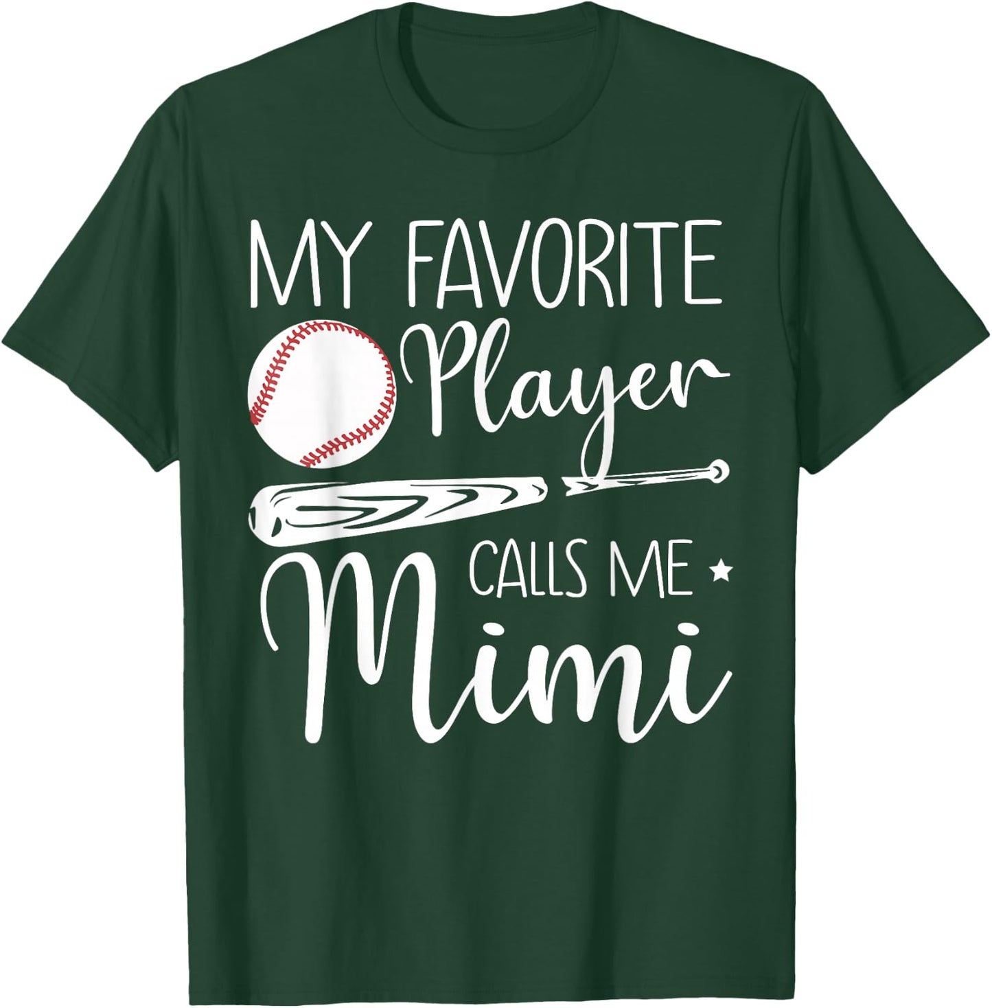 Baseball My Favorite Player Calls Me Mimi Grandma Gift T-Shirt - T-Shirt | Forest
