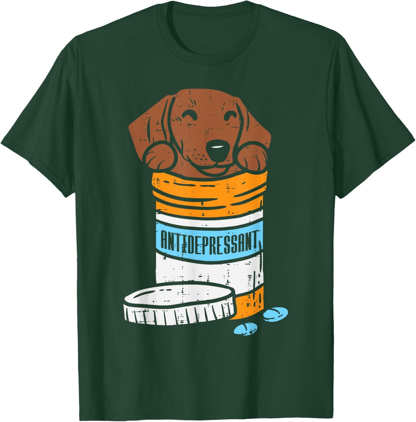 Antidepressant Dachshund Weiner Sausage Dog Animal Pet Gift T-Shirt - T-Shirt | Forest