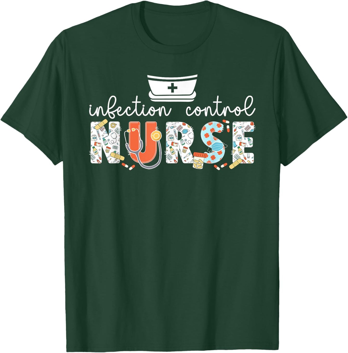 Infection Control Nurse Best Infection Prevention Nurse T-Shirt - T-Shirt | Forest