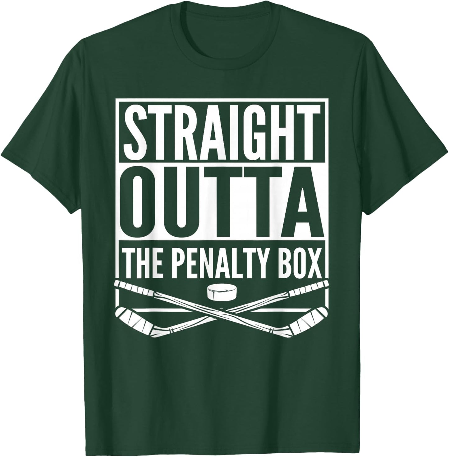 Straight Outta The Penalty Box Hockey Player Gift Hockey T-Shirt - T-Shirt | Forest