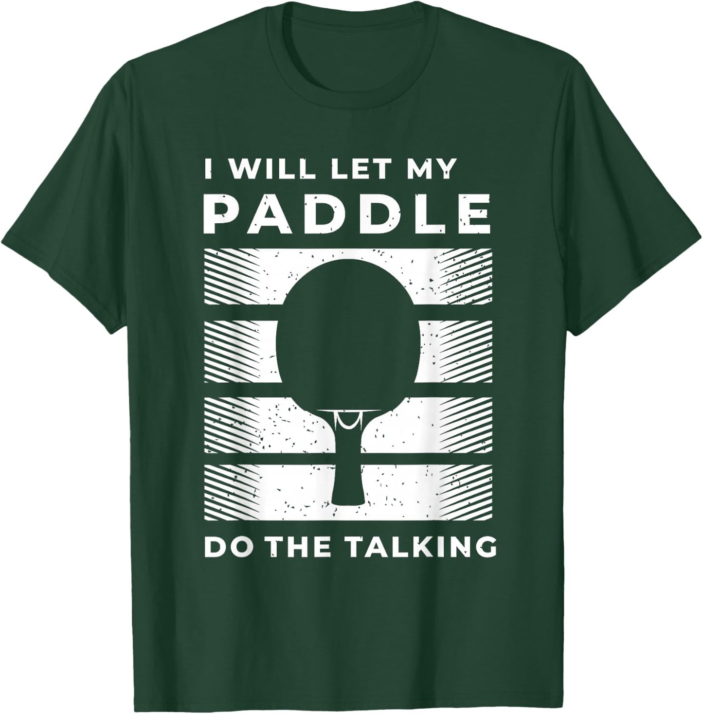 Ping Pong Shirts and Table Tennis Gifts for Ping Pongs T-Shirt - T-Shirt | Forest