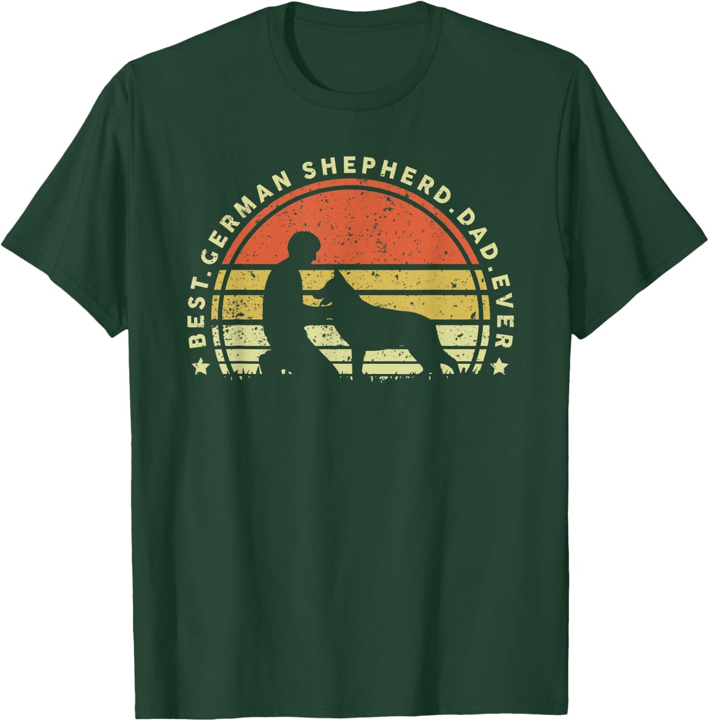 Best German Shepherd Dad Ever T Shirt Funny Love Fathers Day T-Shirt - T-Shirt | Forest