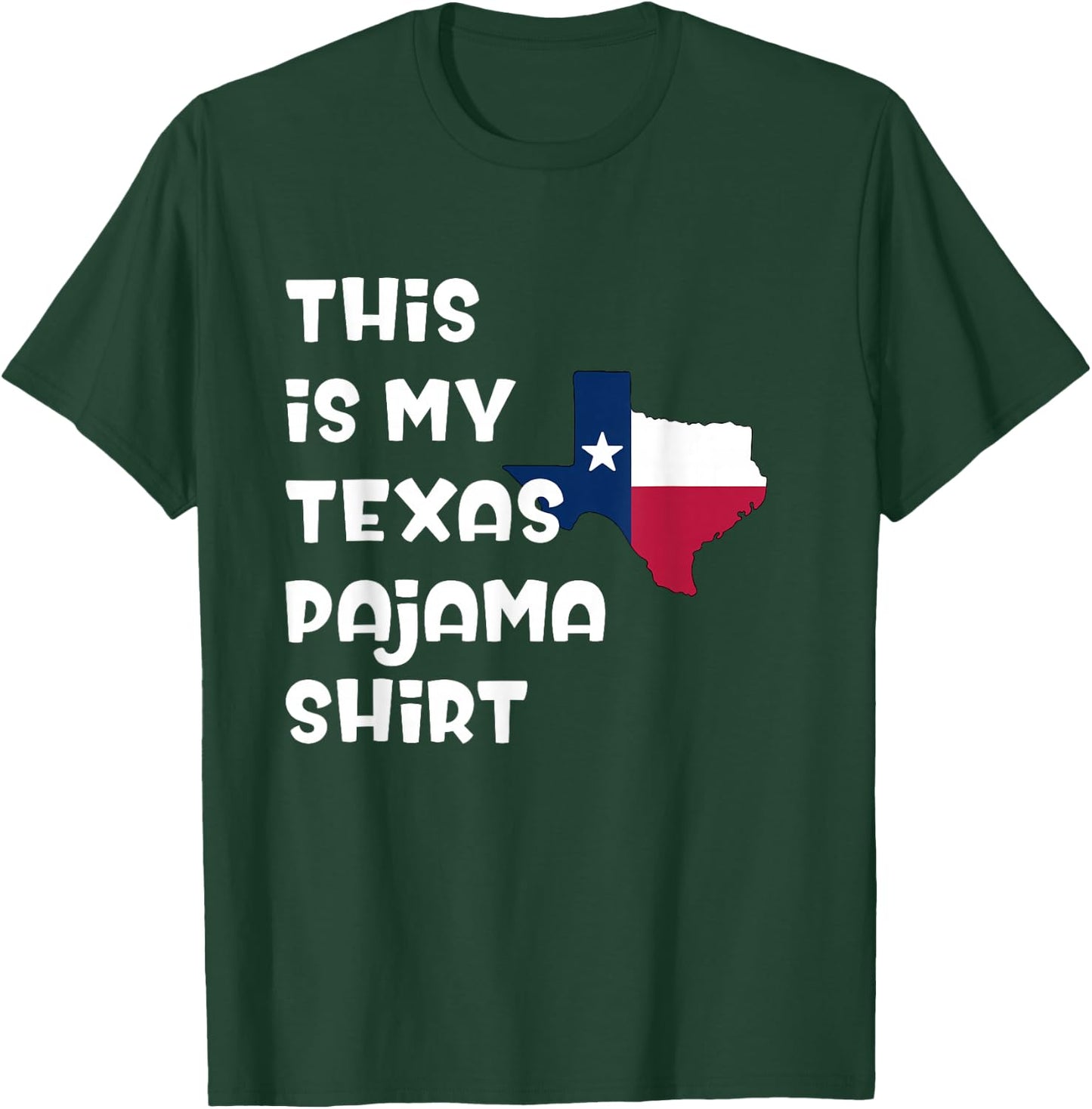 This is My Texas Pajama Shirt Lone Star State Shirt T-Shirt - T-Shirt | Forest