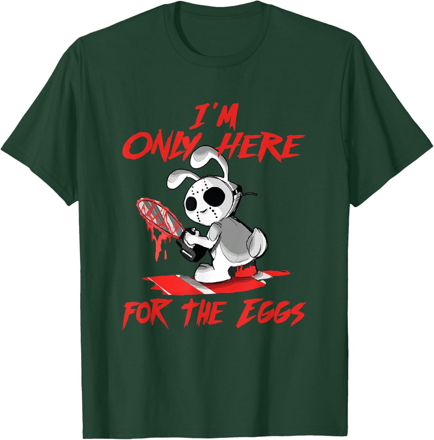 Scary Horror Easter Bunny Here For The Eggs With Chainsaw T-Shirt - T-Shirt | Forest