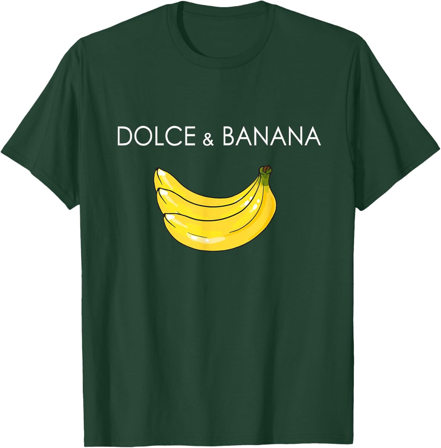 Dolce and Banana Funny Banana Fruit Funny Graphic Design T-Shirt - T-Shirt | Forest