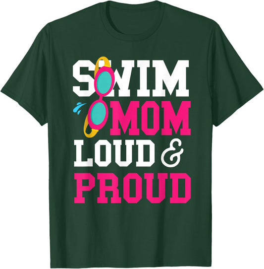 Swimming Swimmer Swim Mom T-Shirt - T-Shirt | Forest