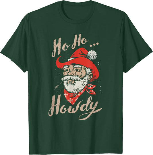 Ho Ho Howdy Ugly Christmas Sweater Style Cowboy Santa T-Shirt - T-Shirt | Forest