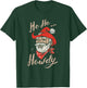 Ho Ho Howdy Ugly Christmas Sweater Style Cowboy Santa T-Shirt - T-Shirt | Forest