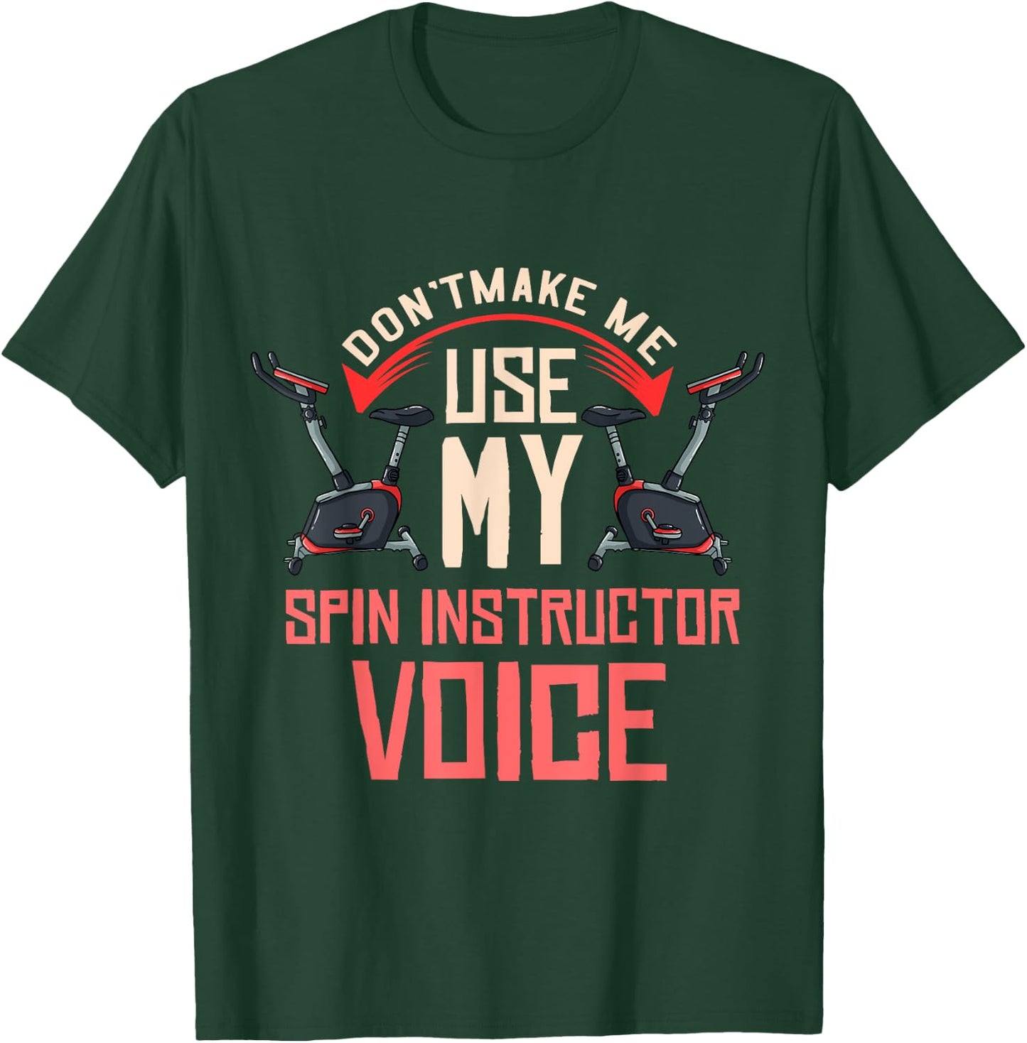 Spinning Class Gift Indoor Cycling Spin Workout T-Shirt - T-Shirt | Forest