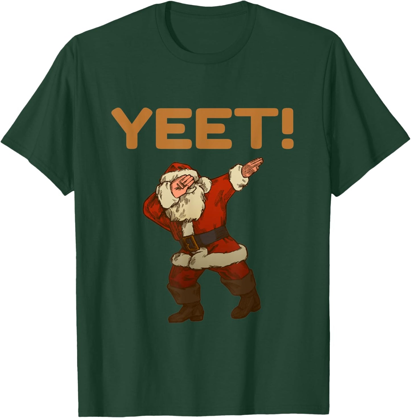 Yeet Dab Meme Dabbing Santa Christmas Yeet Funny YAH YEET T-Shirt - T-Shirt | Forest