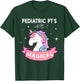 Unicorn Pediatric Rainbow PT , Physical Therapy Therapist T-Shirt - T-Shirt | Forest