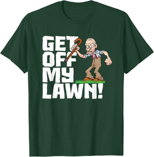 Get Off My Lawn a Funny Men's Quote and Grumpy Old Man T-Shirt - T-Shirt | Forest