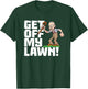 Get Off My Lawn a Funny Men's Quote and Grumpy Old Man T-Shirt - T-Shirt | Forest