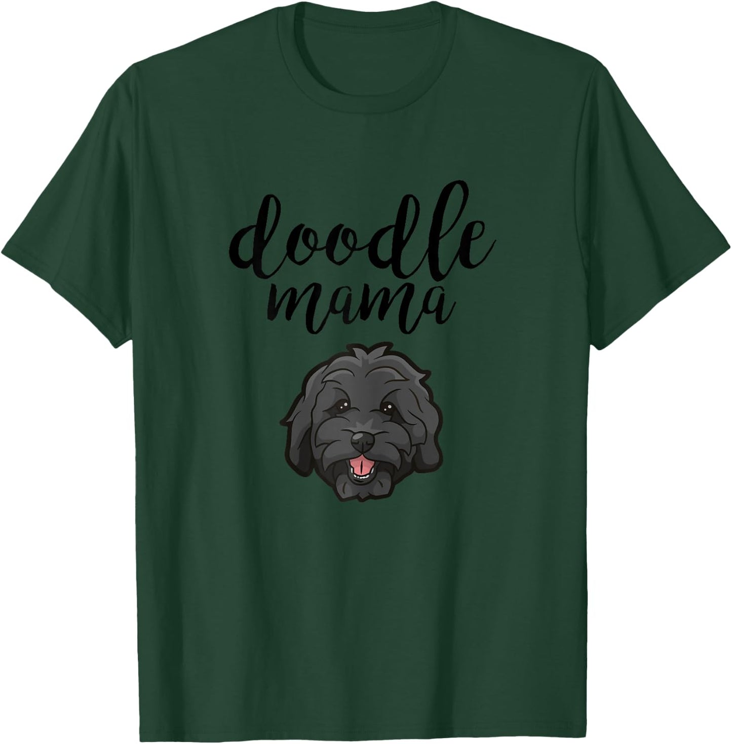 Goldendoodle Mom - Doodle Mama Cute Dog T-Shirt - T-Shirt | Forest