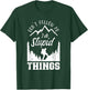 Don't Follow Me I Do Stupid Things Hike Hiking Hiker T-Shirt - T-Shirt | Forest