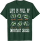 Life Is Full Of Important Choices Baseball T-Shirt - T-Shirt | Forest