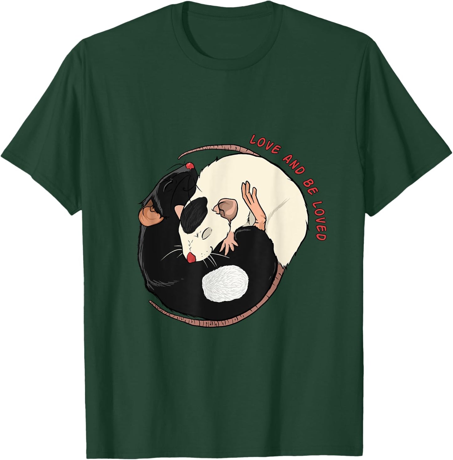 Love and be Loved Gift for Rodent, Rats & Mouses Lovers T-Shirt - T-Shirt | Forest