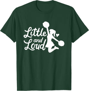 Little And Loud Cheerleader Costume Cheerleading Girl Saying T-Shirt - T-Shirt | Forest
