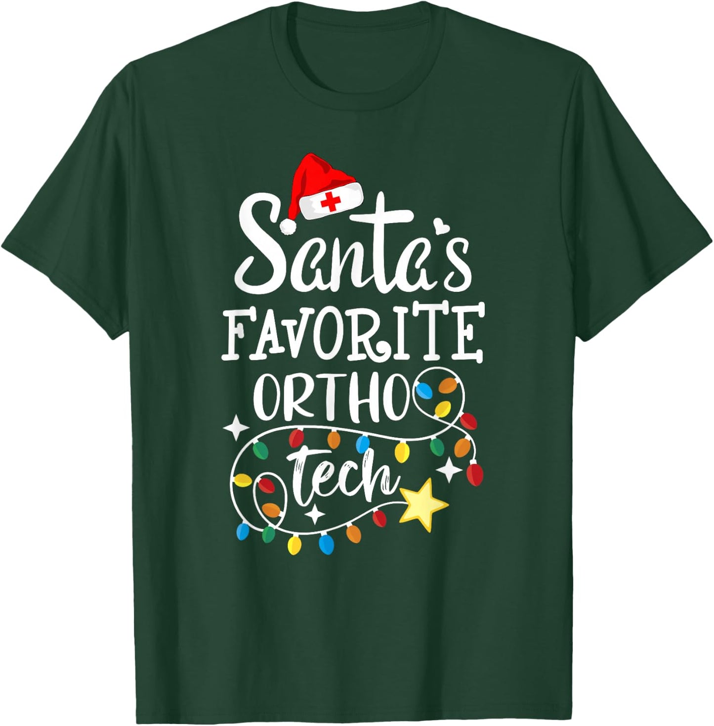 Christmas Orthopedic Technician Santa's Favorite Ortho Tech T-Shirt - T-Shirt | Forest